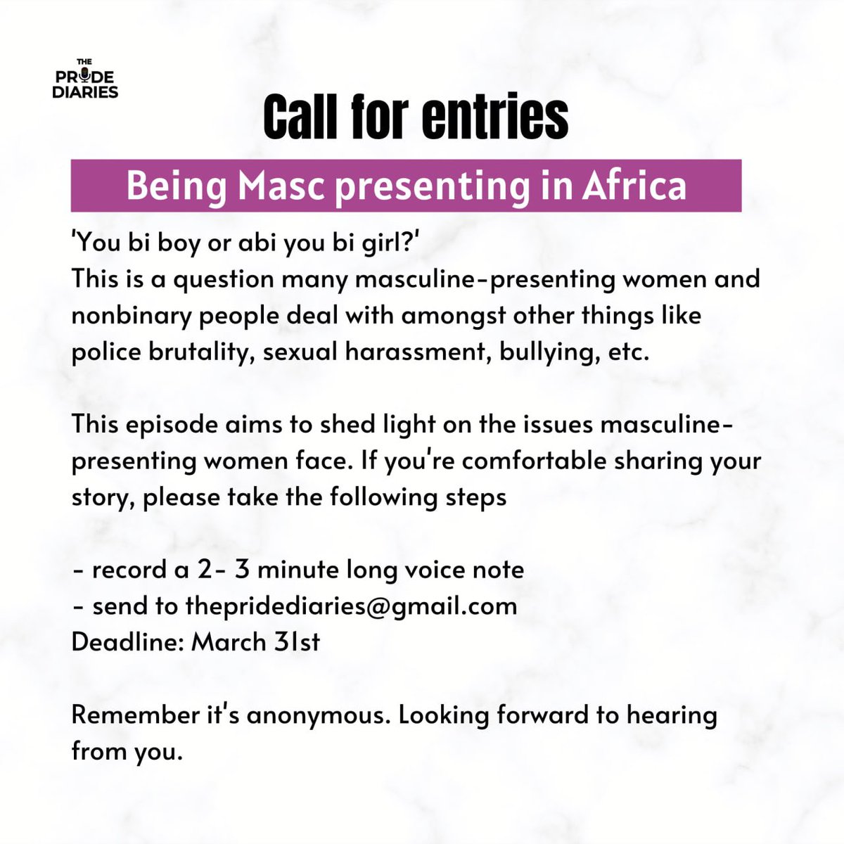 thepridediaries's tweet photo. Hi everyone, 

I hope you’re okay today. 

We’re still receiving voice notes about being masculine presenting in Africa for our next episode. If you’re comfortable sharing your story, please send a vn to ThePrideDiaries@gmail.com

Please RT
Thank you for your time ❤️ https://t.co/55bXniDFL5