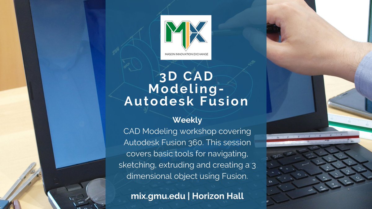 Mason Innovation Exchange (@mixatmason) on Twitter photo Interested in learning about 3D CAD Modeling using Autodesk Fusion? Attend this hands-on training & learn how to get started. Bring to life a protoype, idea, or just create for fun! Register here: mix.gmu.edu/workshops
<a href="/GeorgeMasonU/">George Mason University</a> #3DModeling #CAD #TheMix Interested in learning about 3D CAD Modeling using Autodesk Fusion? Attend this hands-on training & learn how to get started. Bring to life a protoype, idea, or just create for fun! Register here: mix.gmu.edu/workshops
<a href="/GeorgeMasonU/">George Mason University</a> #3DModeling #CAD #TheMix