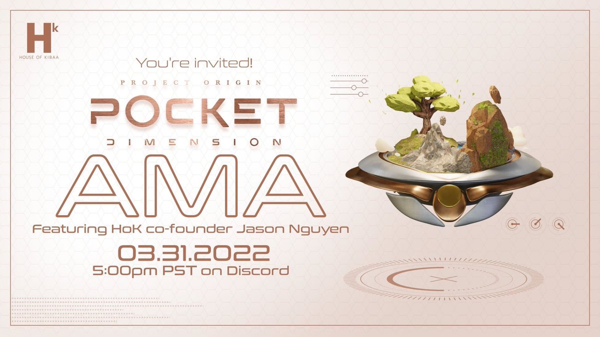 ✨ The Pocket Dimensions are coming. So it is time to get the inside scoop. Don't miss out! 

📅 March 31, 2022 | 5PM PST
📌 HoK Discord Mainstage
🌐 bit.ly/3uzBFpe 

#PocketDimension #HouseofKibaa