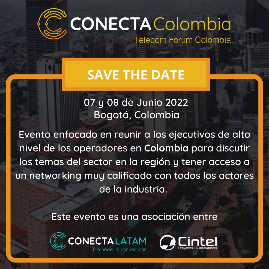 PrensarioTILA's tweet photo. 📢No te pierdas #ConectaColombia el 7 y 8 de junio!
👉La 5ª edición vuelve en formato presencial, un espacio de actualización, debate, reflexión y networkig para todos los ejecutivos del sector de telecom
@conecta_latam @CINTELColombia 

👉Más info en: https://t.co/Wff6dvjnMN https://t.co/dffUKn1ocv