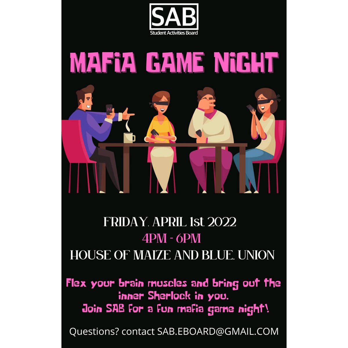 umd_sab's tweet photo. Exam are nigh!! Stress of studies getting too much? Flex your brain muscles and bring out the inner Sherlock in you. Join SAB for a fun mafia game night on Friday, April 1st from 4 to 6 PM at the House of Maize and Blue, Union!! https://t.co/47r78zqNp8