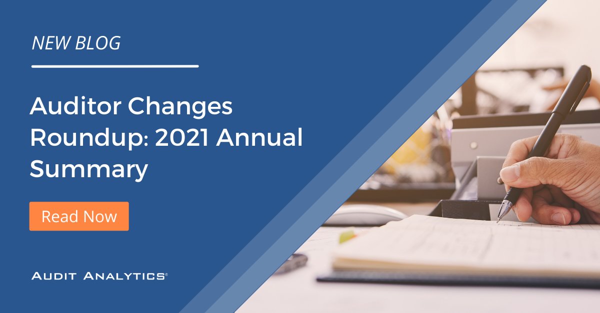 Our annual auditor changes roundup blog is out! This past year, client departures outpaced new client engagements for the first time since 2016.

bit.ly/3LtyyWF
 
Check out our blog to learn more!

#auditorchanges #roundup #auditanalytics