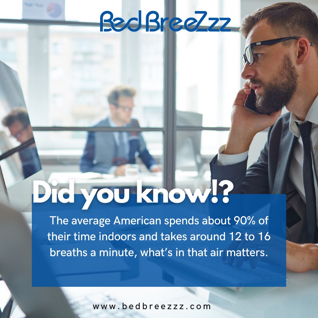 bedbreezzz's tweet photo. Did you know!? The average American spends about 90% of their time indoors and takes around 12 to 16 breaths a minute, what’s in that air matters.
At My Breezzz we offer the first patented solutions for surface and #IndoorAirQuality control, monitoring &amp; restoration. #IAQ https://t.co/cjA6qJnIVL
