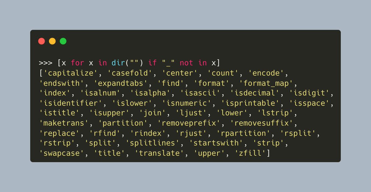 driscollis's tweet image. Did you know #Python has 47 string methods? 🐍🤯

Starting today, I'm going to start talking about them!

Here's how you can get a listing of all the public string methods in Python: