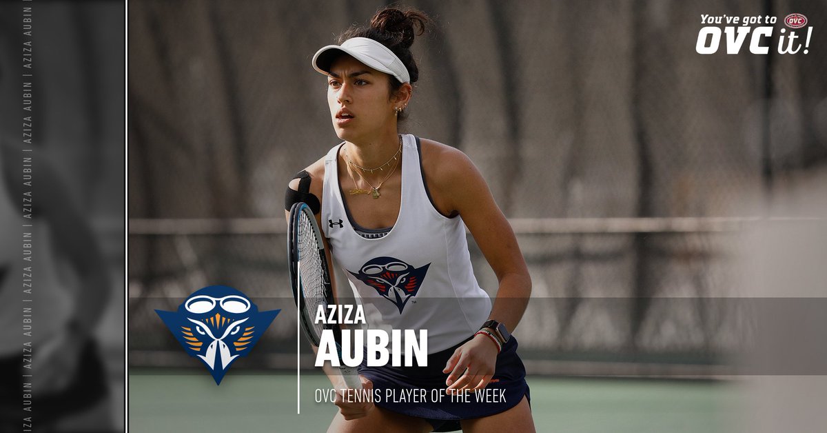 OVC Women's Tennis Player of the Week - <a href="/UTMTennis/">UT Martin Tennis</a> Aziza Aubin 

#OVCit