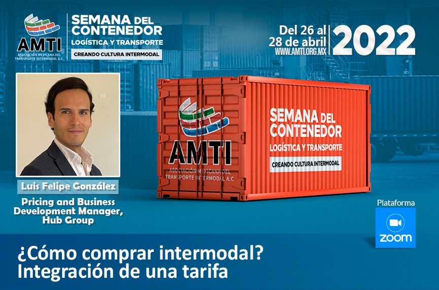 Luis Felipe González, Pricing & Business Development Manager de @HubGroup  presentará el taller: ¿Cómo comprar intermodal?, integración de una tarifa. #SemanaDelContenedor @AMTIMexico #CreandoCulturaIntermodal

¡Regístrate aquí! 👉 bit.ly/3tND0JA