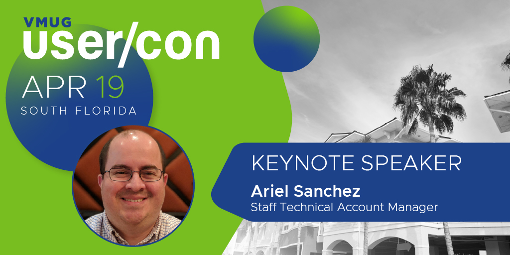 MyVMUG's tweet image. Hey @SouthFLVMUG! We can&apos;t wait for you to join us and Ariel Sanchez at the #SFLVMUG UserCon! Ariel will be talking about what traits, tips and attitudes have helped engineers flourish and continue advancing their careers and more.

Register today: bit.ly/SFLVMUG