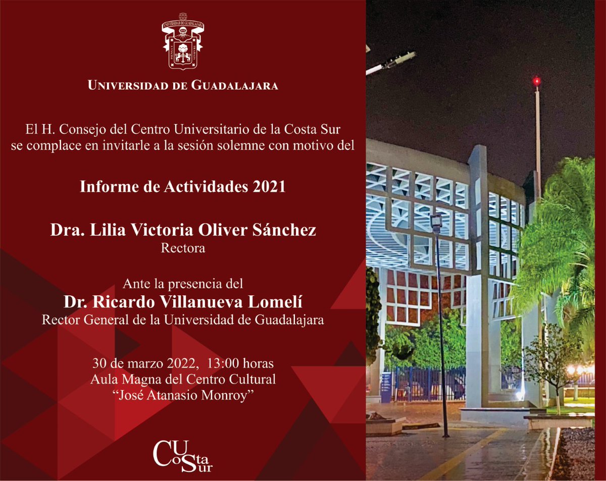 Butaca_UDG's tweet photo. Hoy a las 13:00 hrs. se dará el Informe de Actividades 2021 de la Dra. Lilia Victoria Oliver Sánchez, Rectora del #CUCSUR.
⭐️Ante la presencia del Dr. Ricardo Villanueva Lomelí, Rector General de la Universidad de Guadalajara.
Sigue la transmisión por el FB👉 @CUSur_UdeG . https://t.co/c95pLOoOgh