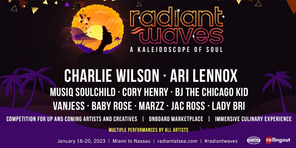 RollingOut's tweet photo. Rolling Out is excited to announce RADIANT WAVES, a music festival at sea aboard "The Norwegian Pearl" from January 16-20, 2023 with Uncle Charlie, Ari Lennox, Musiq Soulchild and more!
Register for the pre-sale today at https://t.co/JO15gWO2vU. 
#RadiantWaves #RollingOut https://t.co/uPztTzQSKO