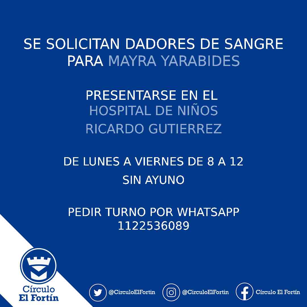 CirculoElFortin's tweet photo. ¡Mayra nos necesita! Agradecemos difusión y a todos los que se puedan acercar al Hospital de Niños Ricardo Gutierrez a donar sangre 💙 https://t.co/Q9fGTsgk6h