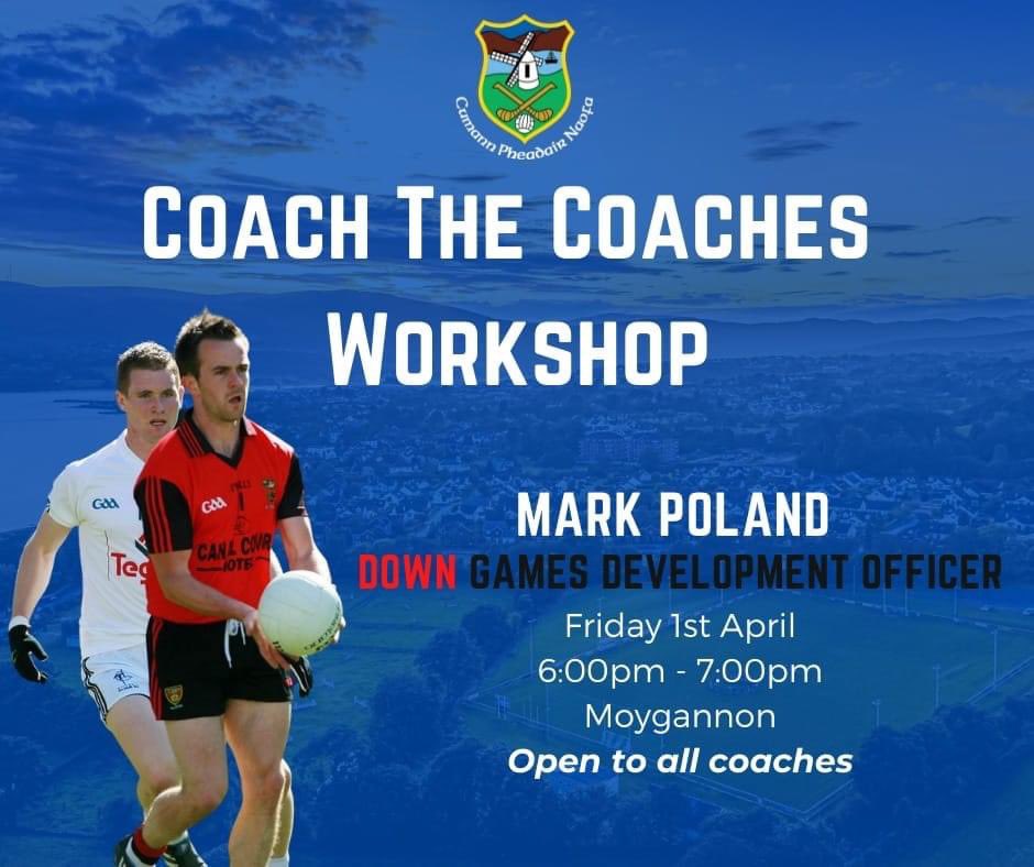 🔵🏐 Coaches Workshop which had to be postponed 🌧🌧 is now on Friday in Moygannon at 6.00pm sharp, open to all our club coaches. 🏐🔵