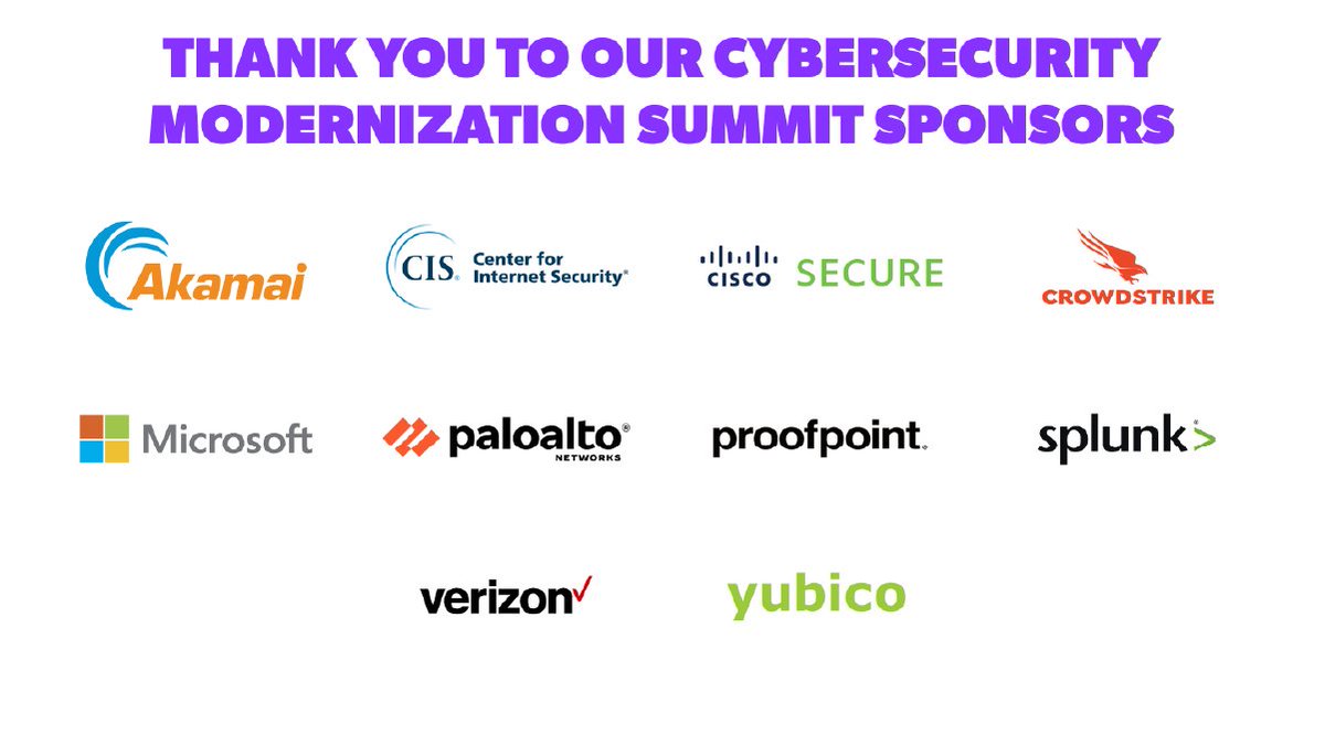 ScoopNewsGroup's tweet photo. Thank you once again to our #CyberModSummit sponsors: @Akamai, @CISecurity, @ciscosecure, @CrowdStrike, @Microsoft_Gov, @PaloAltoNtwks, @proofpoint, @SplunkGov, @VerizonBusiness, and @Yubico https://t.co/dLkVqi8upq