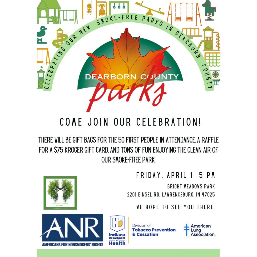Come join us in celebrating the smoke-free parks of Dearborn County! Stop by our table at the Bright Meadows Park on Friday, April 1st, 5pm-7pm. Can't wait to see you there🌞