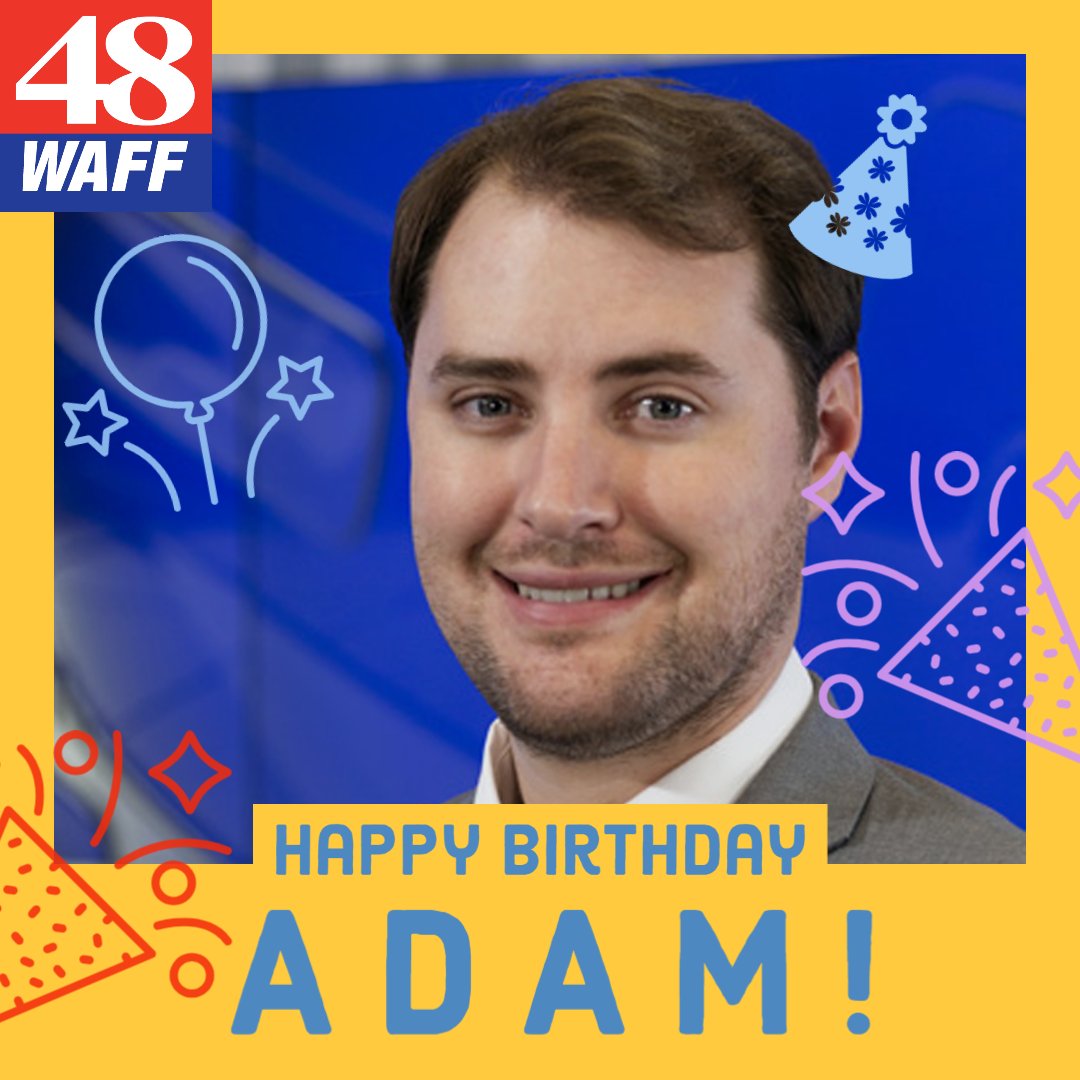 Happy Birthday, Adam! Help us wish Adam Clayton from the First Alert Weather Team a very happy birthday. 