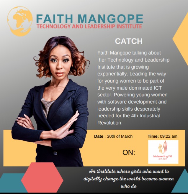 FMTALI_4IR's tweet photo. If u missed our interview today, don't worry catch @FaithMangope on @motswedingfm tomorrow morning with @AmonMokoenaSA talking about Faith Mangope Technology and Leadership Institute's achievements and the opportunities for young women #Dirage @mmakobedi @thelanaroy #4IR #Tech https://t.co/BAcnChVxpF