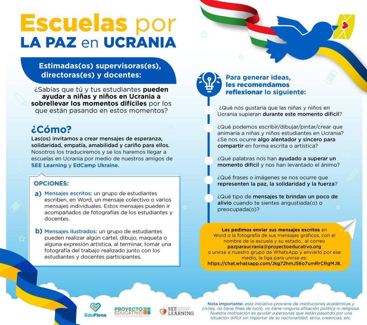 Una convocatoria abierta a estudiantes y docentes de escuelas de cualquier nivel educativo pero principalmente abierta a la empatía y la esperanza.
