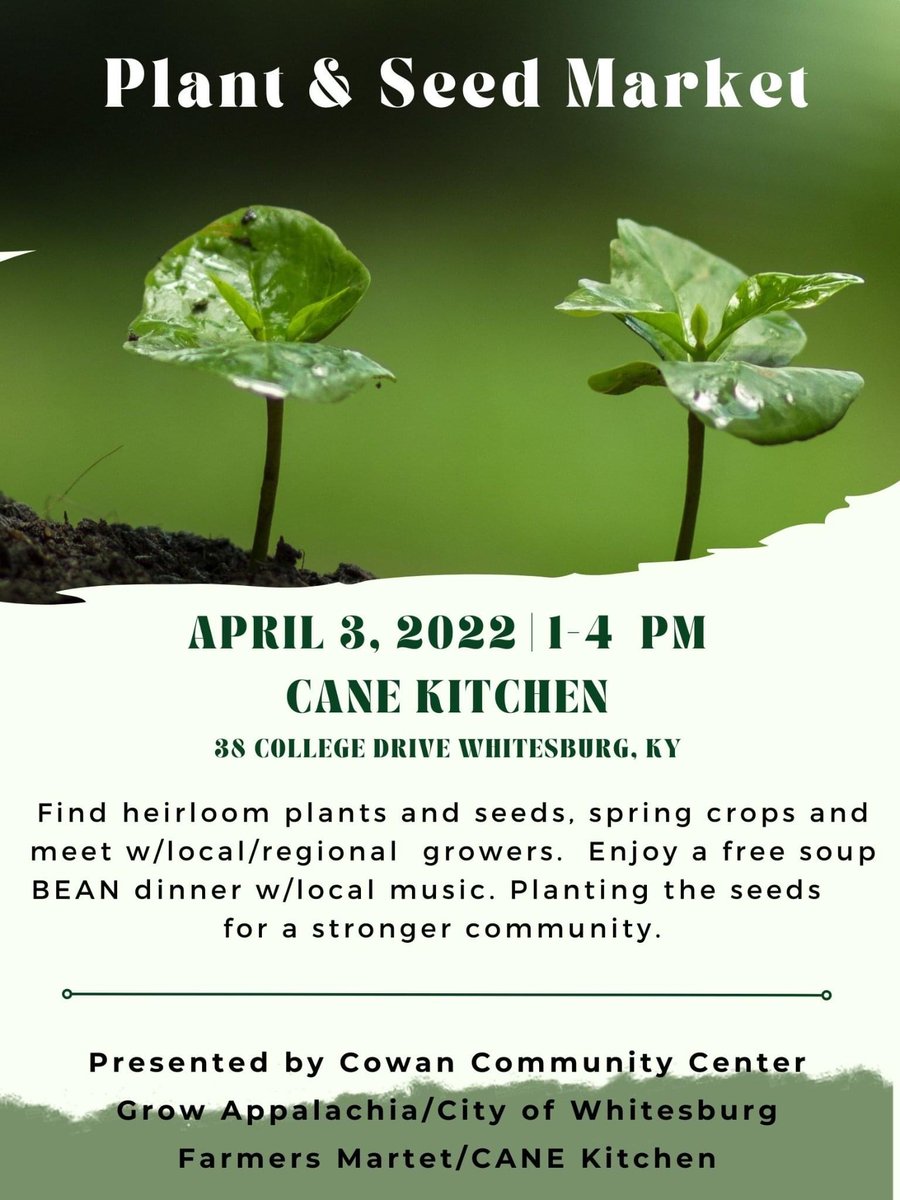 Seed &amp; plant swap this Sunday from 1-4pm in Whitesburg, KY with Cowan Community Center!