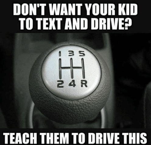 ILTSchallenge's tweet photo. It's hard to text when both hands are otherwise occupied. Bring back manual transmissions. https://t.co/Ufjh9rzhst