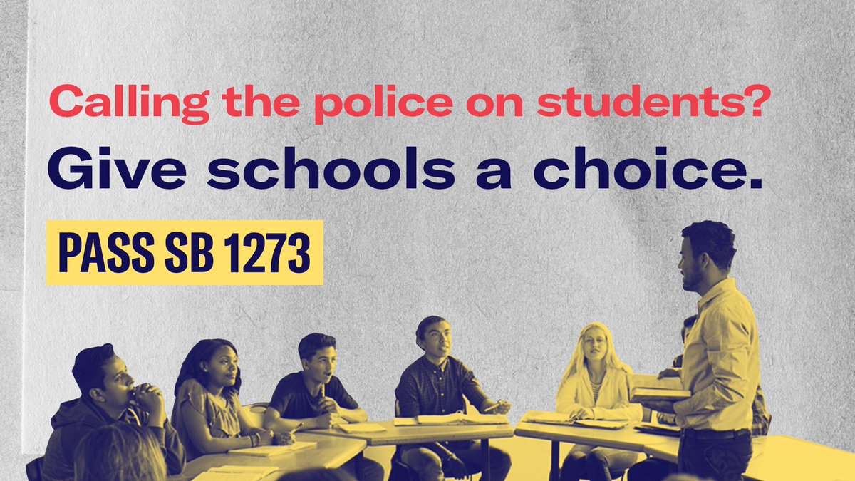 ACLU_CalAction's tweet photo. Educators shouldn’t be forced to call the cops on their students. 

#SB1273 will eliminate California mandates that require schools automatically notify law enforcement for certain types of student behavior. https://t.co/KnSCKCuTA2
