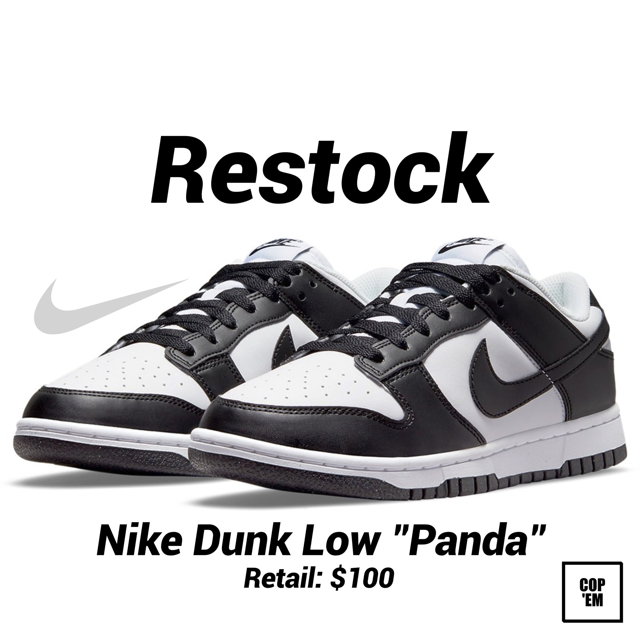 pagar Moda presidente COP EM on Twitter: "Another Restock of the Nike Dunk Low “Panda” is  expected in two weeks on Nike App this time for EU. 🐼 Cop or Drop?  https://t.co/eig5nr4dQR" / Twitter