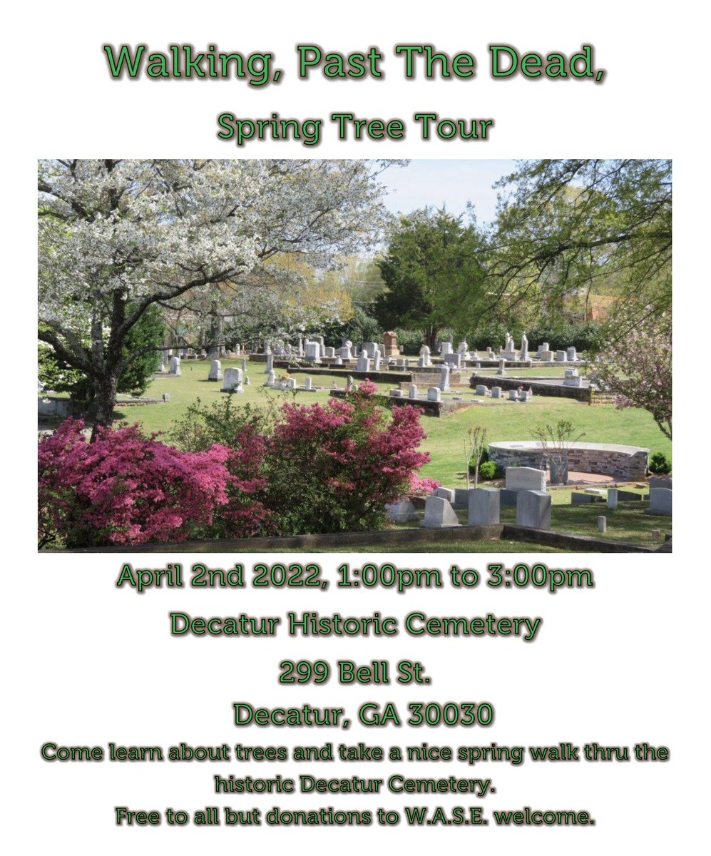 CityofDecaturGA's tweet photo. Saturday, April 2, from 1 p.m. to 3 p.m., the Decatur Historic Cemetery is inviting community members to take a stroll through the city’s historic cemetery with the Spring Tree Tour. https://t.co/023Q4xhFcN