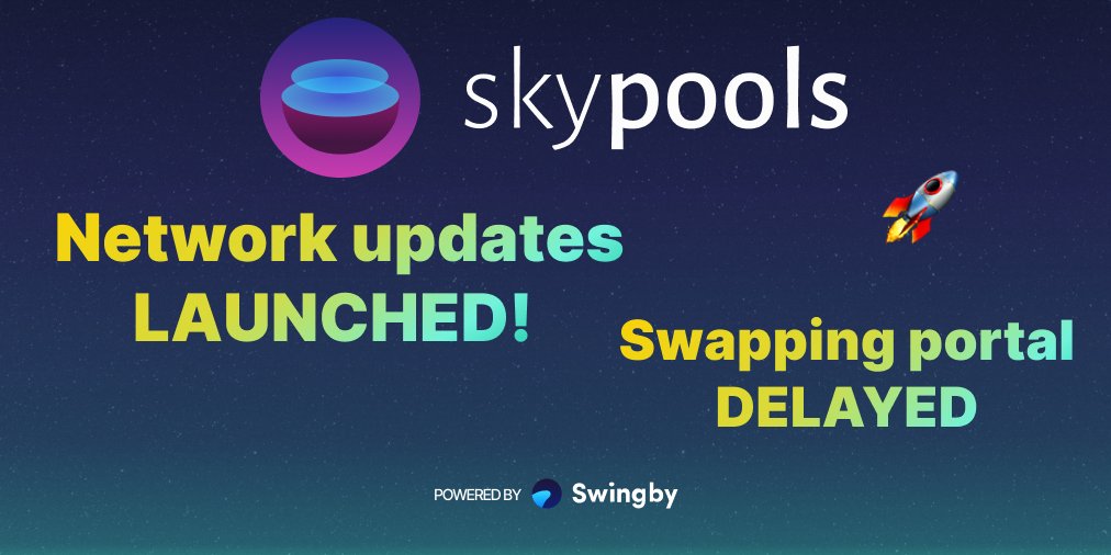 LAUNCHED 🚀
Network updates from skypools:

1. Liquidity rebalancing reward - 3% of swap value. ✅
2. sbBTC reward payout logic is changed to yield farming base ✅
3. Tss Signing speed is faster than before ✅

Swapping portal Delayed ⏳

#Swingby #SwingbyDAO