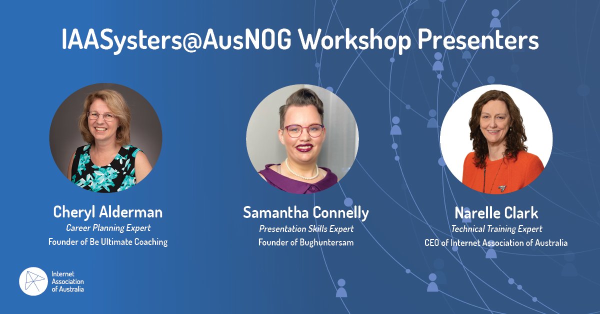 iaa_limited's tweet photo. Check out our fantastic lineup of presenters and their sessions at the IAASysters@AusNOG Workshop:
✅ Career planning - Cheryl Alderman @UltimateChezza 
✅ Presentation skills - Samantha Connelly @BugHunterSam 
✅ Technical training - Narelle Clark @nazzer 

#IAA #IAASysters2021 https://t.co/U9SszuVCLu