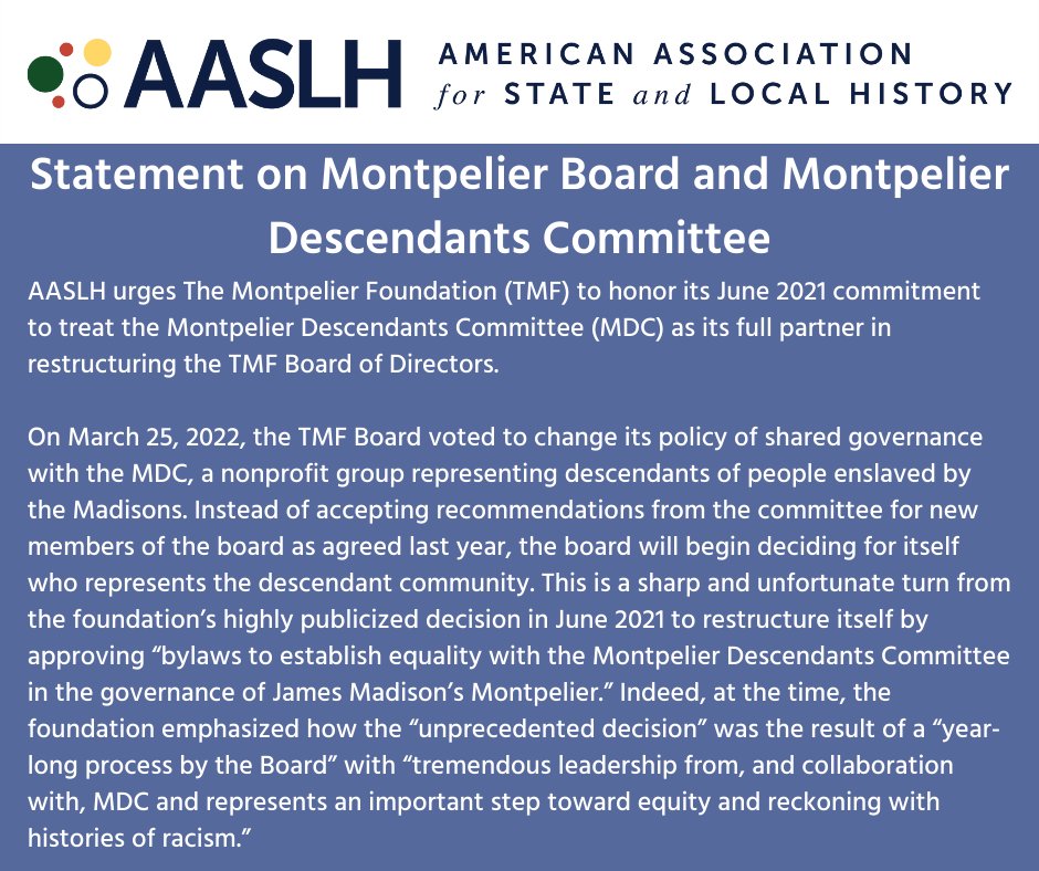 AASLH's tweet photo. Please read our statement in response to recent events at The Montpelier Foundation, which manages President James Madison's home in Virginia. https://t.co/nVQCMJLXqV