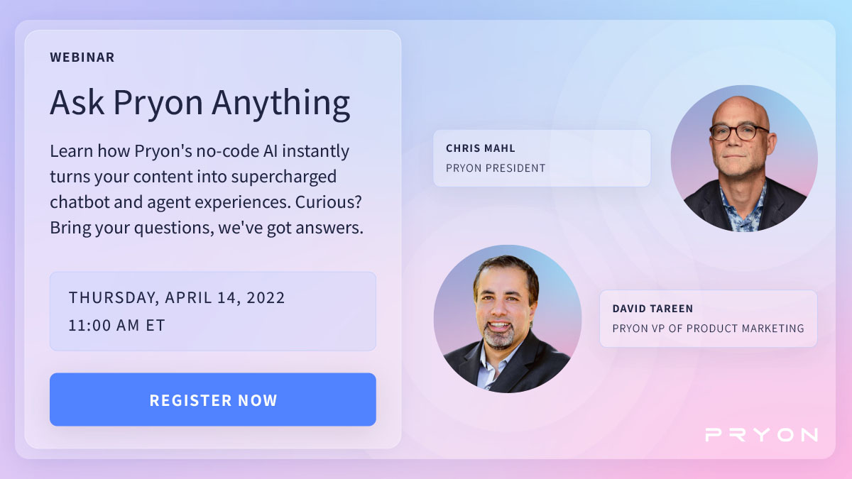 Pryon (@pryon) on Twitter photo To register: lnkd.in/dm6Z7Xjw
ICYMI in March, here's your next chance to be the knowledge hero of your org: Join <a href="/chrismahlNY/">Chris Mahl</a> and <a href="/DavidTareen/">David Tareen</a> on April 14. Ask Pryon Anything about how you can use #AI to improve your #CX performance. To register: lnkd.in/dm6Z7Xjw
ICYMI in March, here's your next chance to be the knowledge hero of your org: Join <a href="/chrismahlNY/">Chris Mahl</a> and <a href="/DavidTareen/">David Tareen</a> on April 14. Ask Pryon Anything about how you can use #AI to improve your #CX performance.