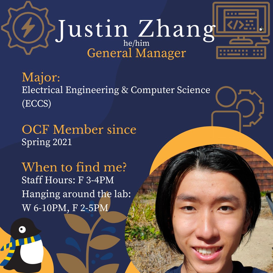 ucbocf's tweet photo. Our staffer of the week is Justin Zhang! Justin is a GM who oversees the OCF as a whole. He's been a part of the OCF since Spring 2021 because he loves that its a Computer Science based organization where he can chill and hang out with others! https://t.co/RP8Qdb7cUq