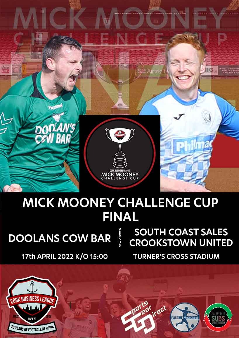 CorkBusinessLge's tweet photo. 𝗖𝗢𝗡𝗙𝗜𝗥𝗠𝗘𝗗

CBL Mick Mooney Challenge Cup Final 2022

@DoolansCowFC v South Coast Sales @CrookstownUtdfc

Sunday 17th April 2022 KO 3pm @Turners_Cross

Live on the CBL Facebook via @fulltimeproduc2

#CBL #CorkSoccer #RoadtoTurnersCross https://t.co/gQ5Cfg4kWK