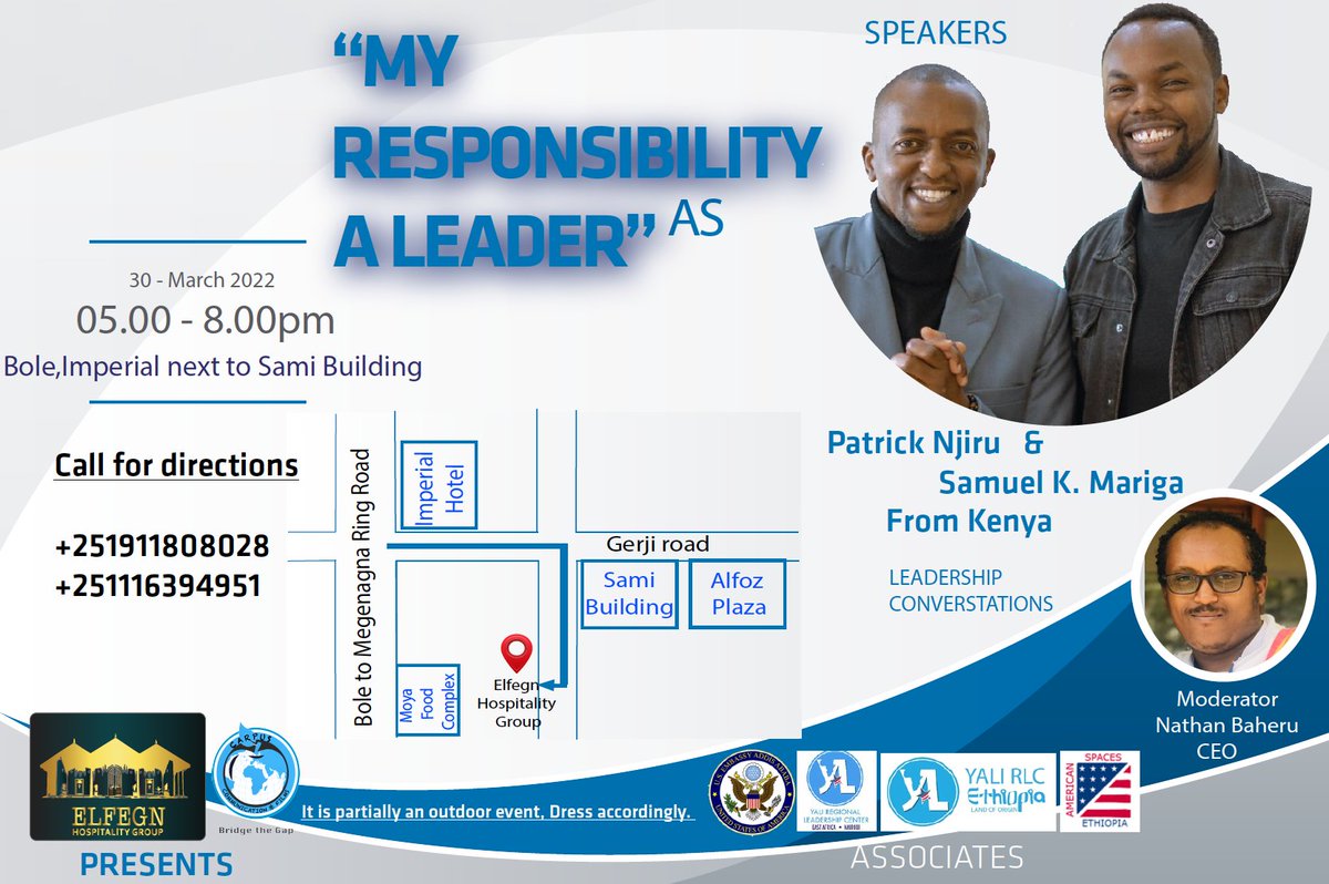 ElfegnG's tweet photo. "My Responsibility as a leader" with @ptrcknjiru @Kaysam254 &amp; @carpuscommET Presented by ELFEGN will kickoff at @5:00pm. 
0911808028
0116394951
Get the location
https://t.co/22GGeuDhBX
@SaraYirga @metishewyilma @ethiosamtam @mulugetaermias1 @nafkotaschenaki @HanaGebres @DBLaeke https://t.co/Owl25xNm5p