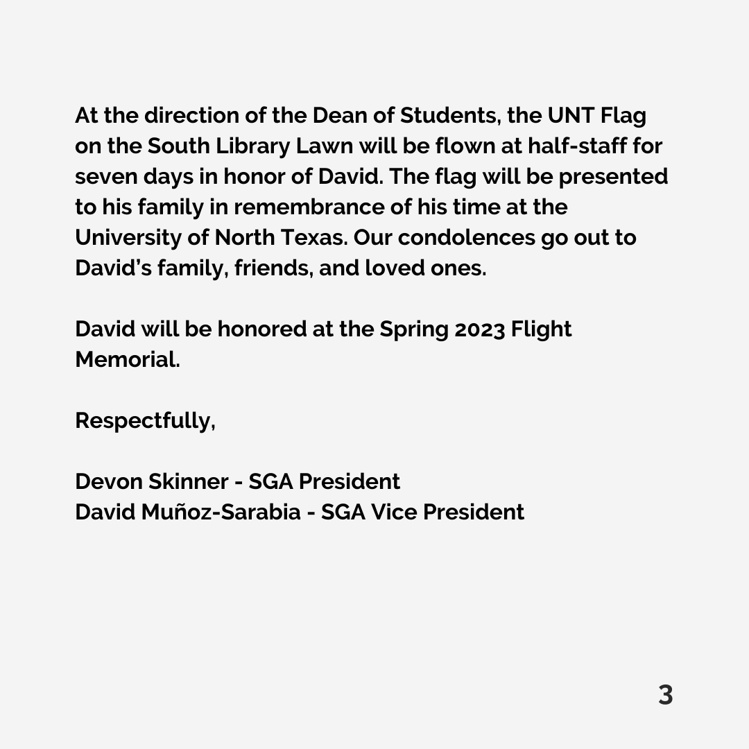 UNTSGA's tweet photo. ⚠️trigger warning - death⚠️ 

A letter from the Student Government Association regarding the passing of one of our students, David Jara. https://t.co/NYilnm5B8u