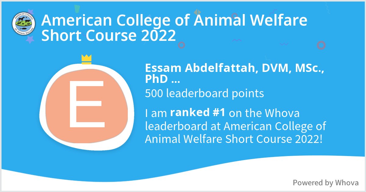 eabdelfa's tweet photo. I ranked #1 on the Whova leaderboard at American College of Animal Welfare Short Course 2022!  - via #Whova event app https://t.co/2GguUJEISx