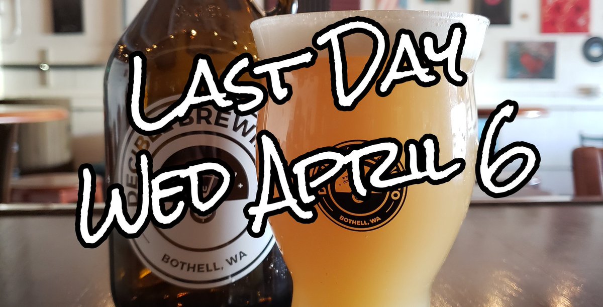 Last Day open Wed April 6th! Thanks for the fun times #bothell! 2 final nights of Wednesday trivia, and awesome live music on Fri &amp; Sat. 🍻