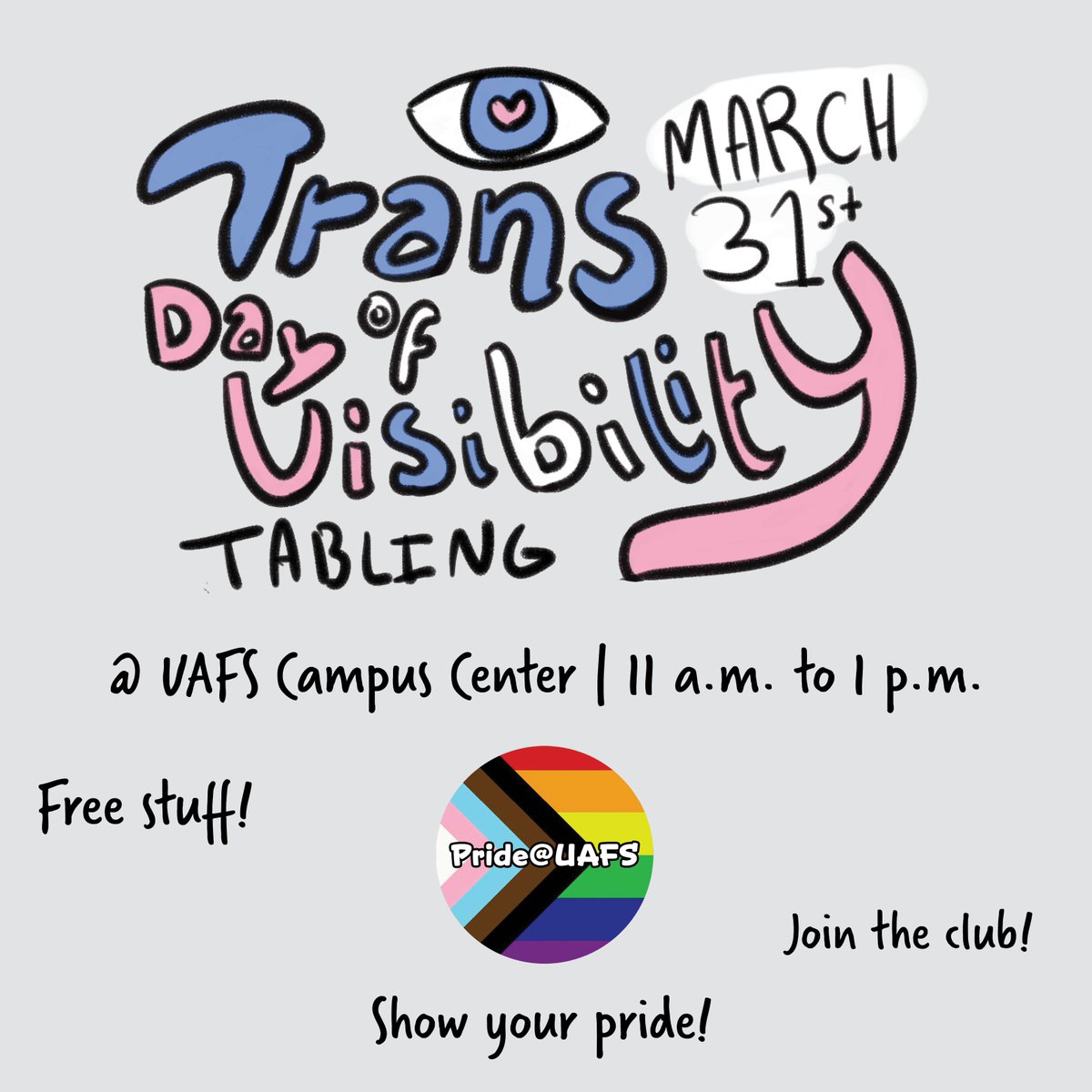 UAFSPRIDE's tweet photo. See you in the CC on Thursday for Trans Day of Visibility! https://t.co/DDBNwOrzTL
