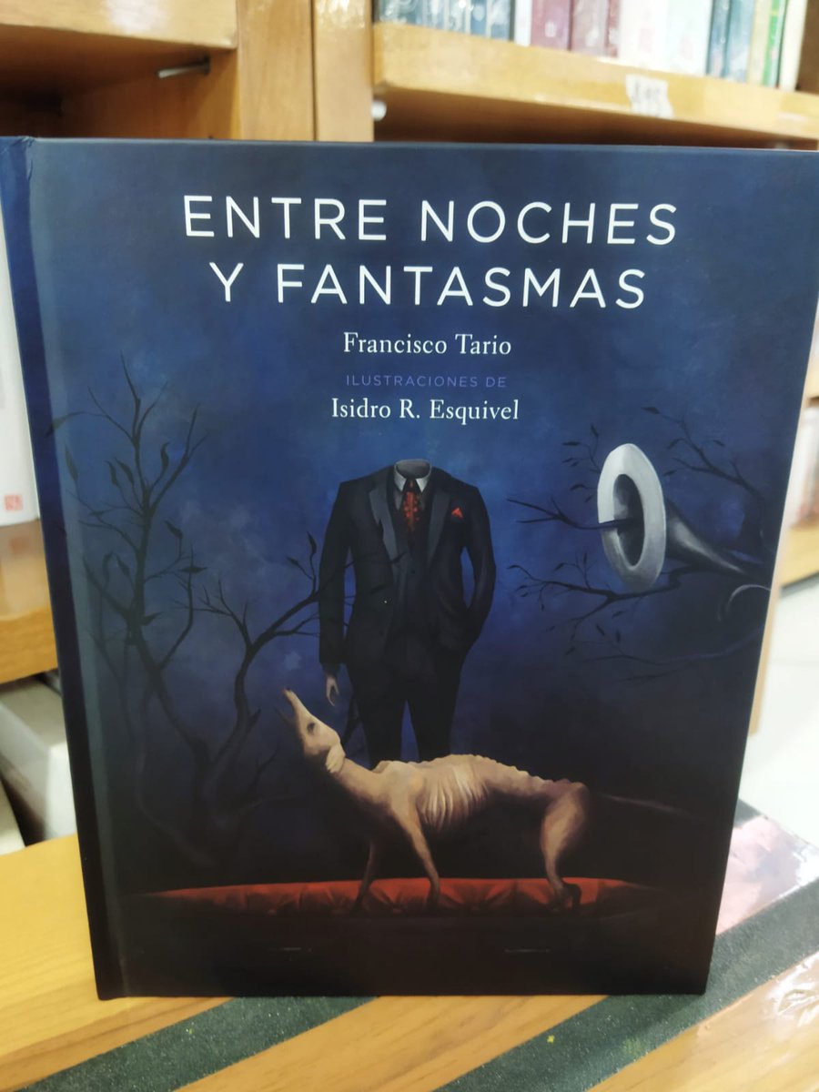 EducalTlalne's tweet photo. ENTRE NOCHES Y FANTASMAS, Francisco Tario
Ilustraciones @IsidroRayones 
@FCEMexico @Libros_Mexico 
"Coeditado con la Secretaría de Cultura, es un pequeño homenaje a uno de los mejores cuentistas mexicanos...pero sobre todo un autor que siempre ha sido reconocido y recomendado" https://t.co/jbBYMqhFhM
