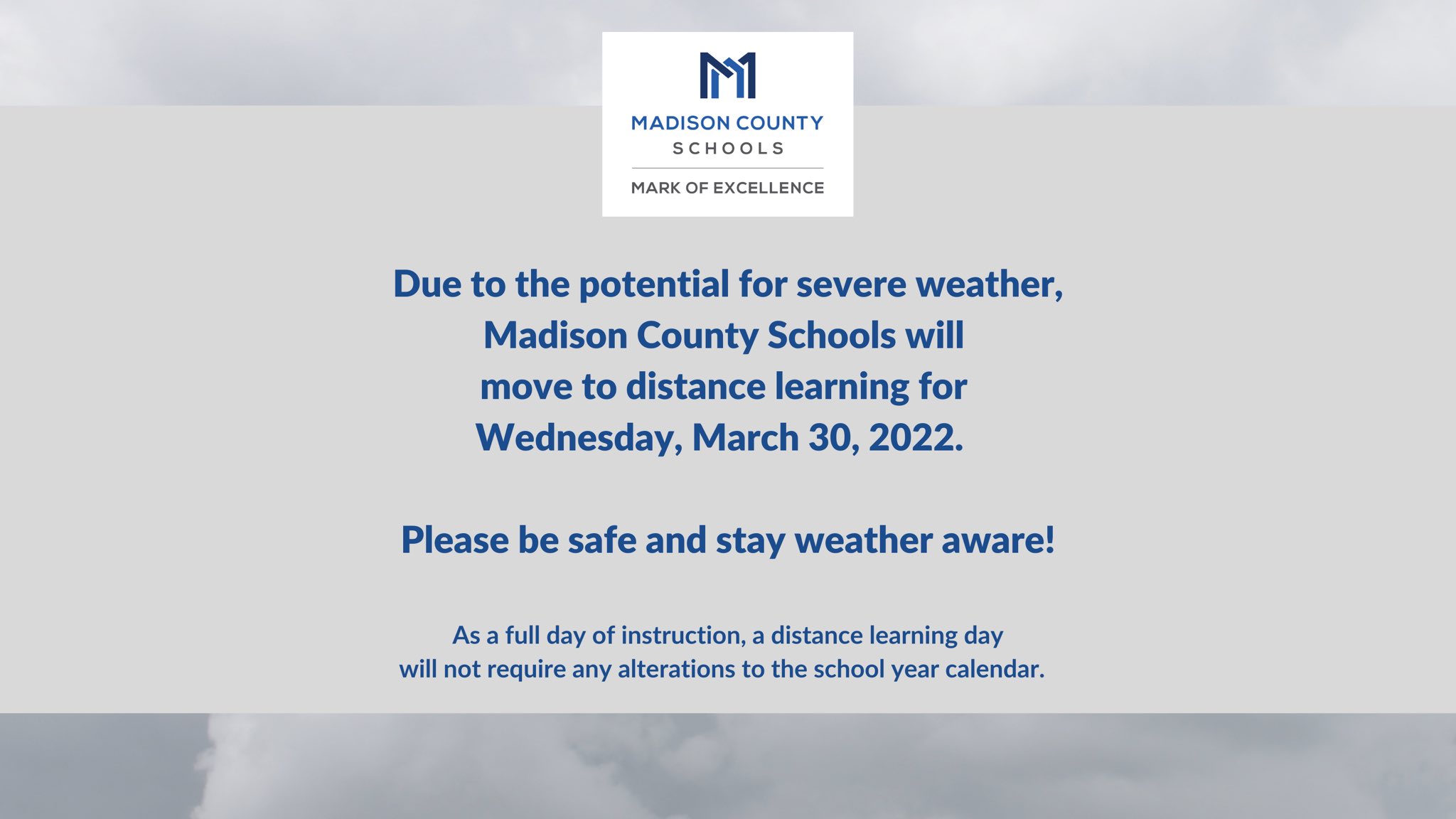 Madison Co. Schools on Twitter "Due to the potential for severe