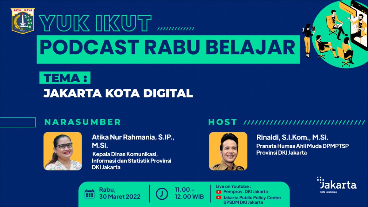jppcjakarta's tweet photo. Simak Podcast Rabu Belajar Episode 46 dengan tema "Jakarta Kota Digital" di YouTube Jakarta Public Policy Center BPSDM DKI Jakarta https://t.co/5TiTtUFOiQ
#PodcastRabuBelajar #BPSDMDKI #JakartaPublicPolicyCenter #DISKOMINFTIKDKI #JakartaSmartCity #DPMPTSPDKI #JakartaKolaborasi https://t.co/VJakyftM9Z