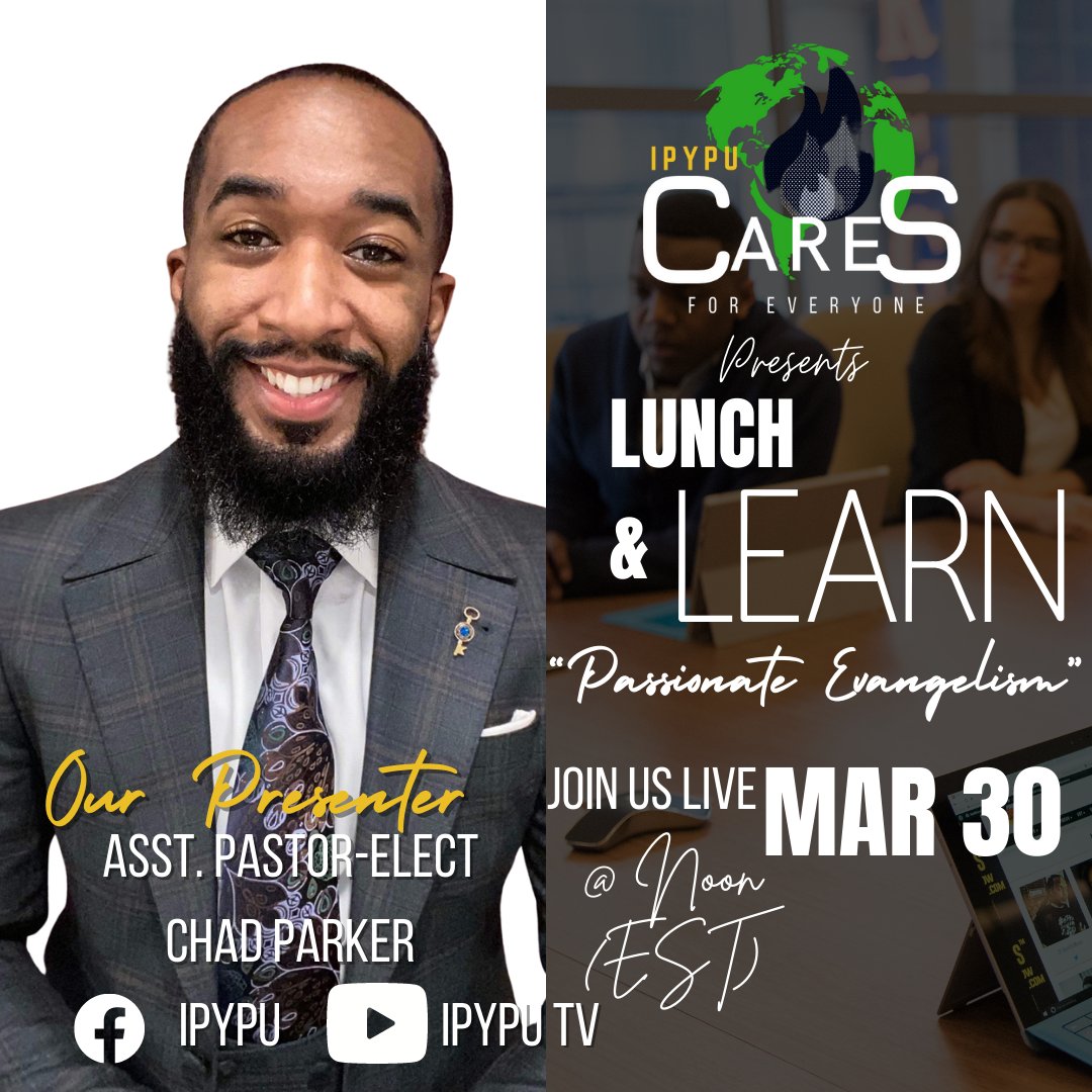 IPYPU's tweet image. Be Inspired to Go Out Into the World and Preach This GREAT GOSPEL! 🗣 Join the IPYPU today for our monthly #LunchandLearn sessions! Keynote presenter: Assistant Pastor-Elect Chad Parker 

For more tips and tricks for #evangelism, download our app today! #IPYPU