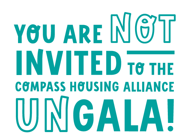 CompassHousing's tweet photo. Did you get the invite? Good, cause you are (not) invited to our UnGala! Happening pretty much anytime really.
https://t.co/wMfbuJoP8B
#UnGala #SeaHomeless #EveryoneDeservesAHome https://t.co/KSP4cISx29
