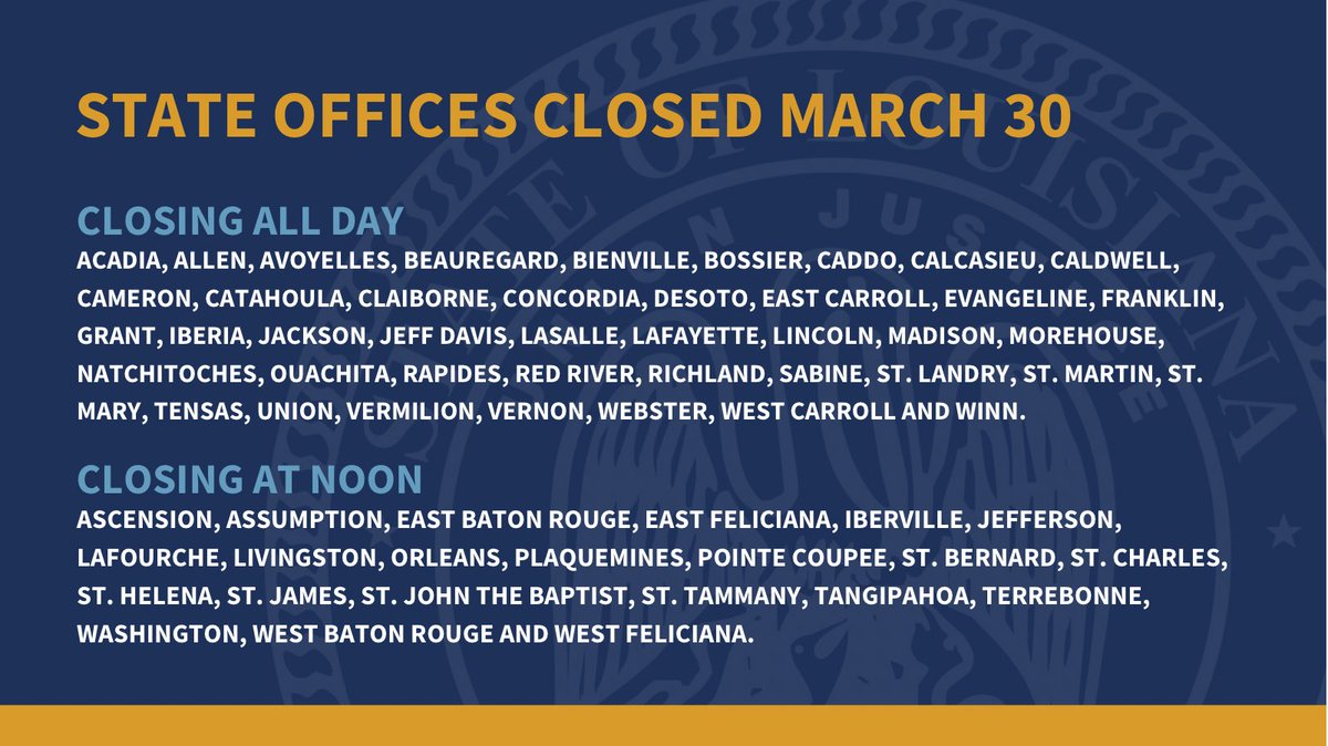 LouisianaGov's tweet photo. State office closures due to severe weather on Wednesday, March 30. #lagov #lawx https://t.co/LhKeeG6rv4