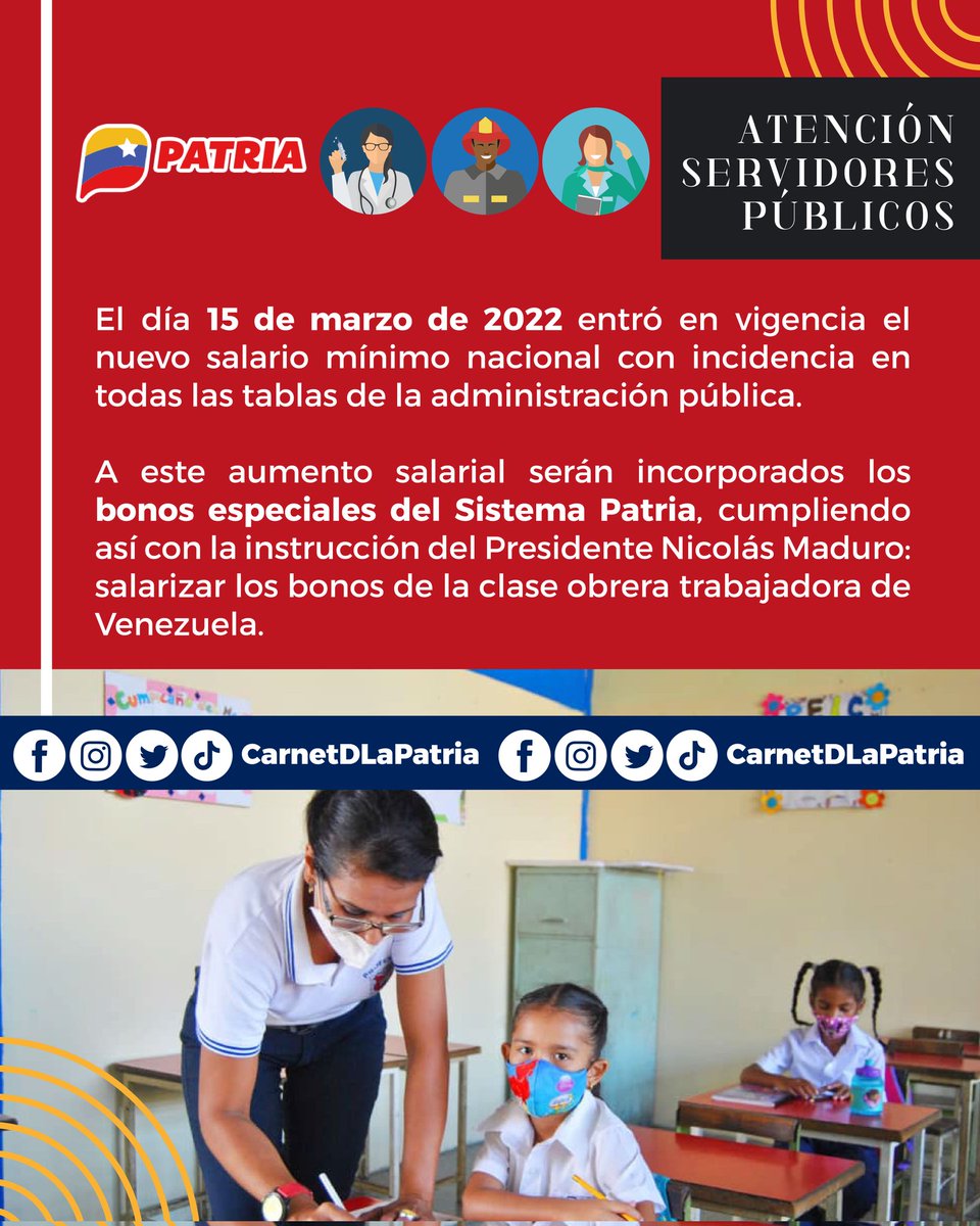 Carnet de la patria (@carnetdlapatria) on Twitter photo #ATENCION Servidores Públicos, el #SistemaPatria te informa que, al aumento salarial de la administración pública, serán incorporados los Bonos Especiales de la #PlataformaPatria, cumpliendo así con la instrucción de nuestro Presidente <a href="/NicolasMaduro/">Nicolás Maduro</a>.
#VolvemosAlAula #29Marzo #ATENCION Servidores Públicos, el #SistemaPatria te informa que, al aumento salarial de la administración pública, serán incorporados los Bonos Especiales de la #PlataformaPatria, cumpliendo así con la instrucción de nuestro Presidente <a href="/NicolasMaduro/">Nicolás Maduro</a>.
#VolvemosAlAula #29Marzo