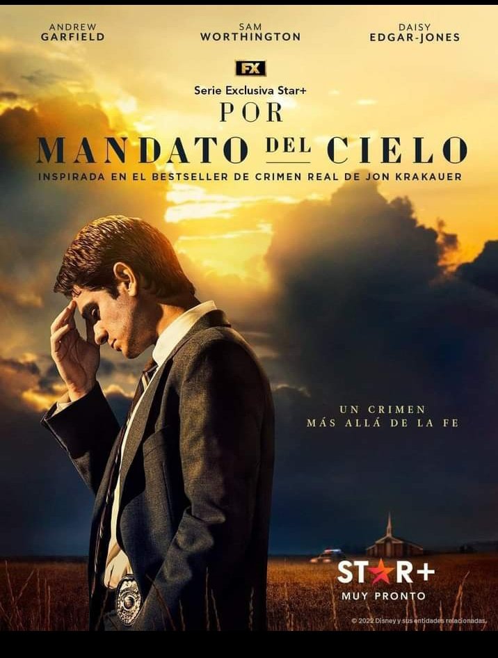 GeeksLogan's tweet photo. ¡Primer póster de #PorMandatoDelCielo! 

La nueva serie protagonizada por Andrew Garfield y basada en el famoso best seller del mismo nombre. Aborda el caso de un detective mormón que investiga el asesinato de una mujer en donde la iglesia está involucrada. https://t.co/3zhnkqwMek