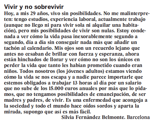 soniapalomino's tweet image. Esta carta a la directora de @el_pais es demoledora. &quot;Todos nosotros (los jóvenes adultos) estamos viendo cómo la vida se nos escapa y a nadie parece importarle.  Es una enfermedad que acongoja a la sociedad y todo el mundo hace oídos sordos y aparta la mirada...&quot;