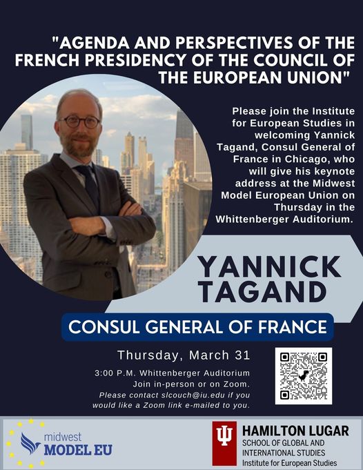 FranceinChicago's tweet photo. #EU2022FR | Thur., March 31, 3pm ET, the Institute for European Studies, @IUBloomington presents: "Agenda &amp; perspectives of the French Presidency of the Council of the EU," featuring 🇫🇷 Consul Gen. Yannick Tagand.
In-person or on Zoom. 
#PFUE2022 @hamiltonlugar https://t.co/891TOLjwzP
