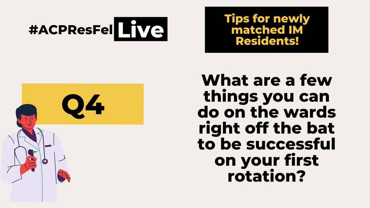 CourtHarrisMD's tweet photo. Q4/
What are a few things you can do on the wards right off the bat to be successful on your first rotation?
#ACPResFel #Match2022 #IM2022
#TipsForNewResidents #MedTwitter https://t.co/9I7NsCxVJU