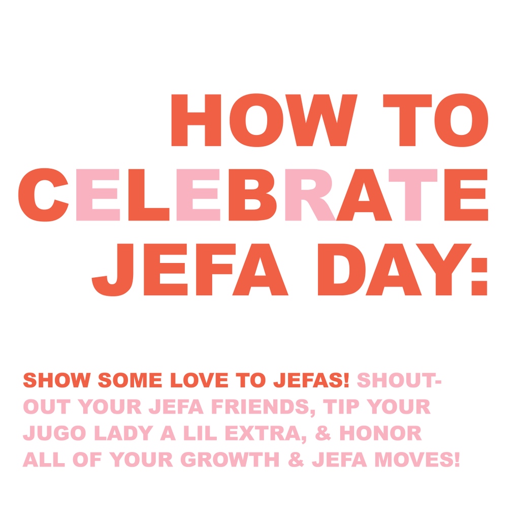 hijadetumadre__'s tweet photo. #JefaDay is almost here🔥! You're a #Jefa when you heal that generational trauma, remember your mom's WhatsApp password, place that iced coffee pick-up order, translate for your parents...YOU'RE THAT JEFA❤️🔥. We're here for you & we couldn't be more proud of you. https://t.co/qH70TOgNcA