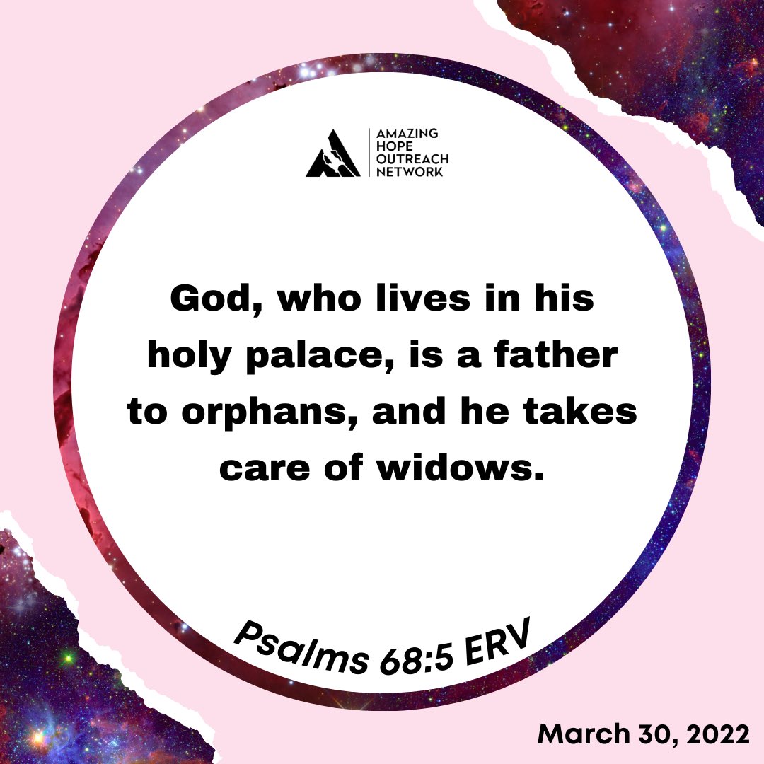officialahonph's tweet photo. God, who lives in his holy palace, is a father to orphans, and he takes care of widows. (Psalms 68:5 ERV) https://t.co/Ue1XyDhe8g