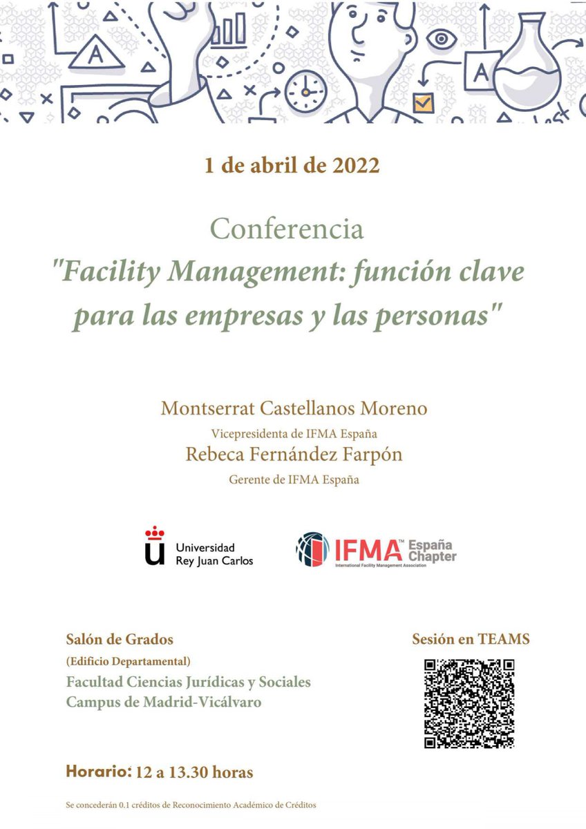 ISE_URJC's tweet photo. Conferencia: "Facility Management: función clave para las empresas y las personas". 01/04 en el Salón de Grados de la Facultad de Ciencias Jurídicas y Sociales, Campus de Madrid-Vicálvaro. También a través de Teams. La actividad tendrá 0,1 créditos RAC.
#EspacioIFMA #BlogISE https://t.co/tC3cR5dCcc